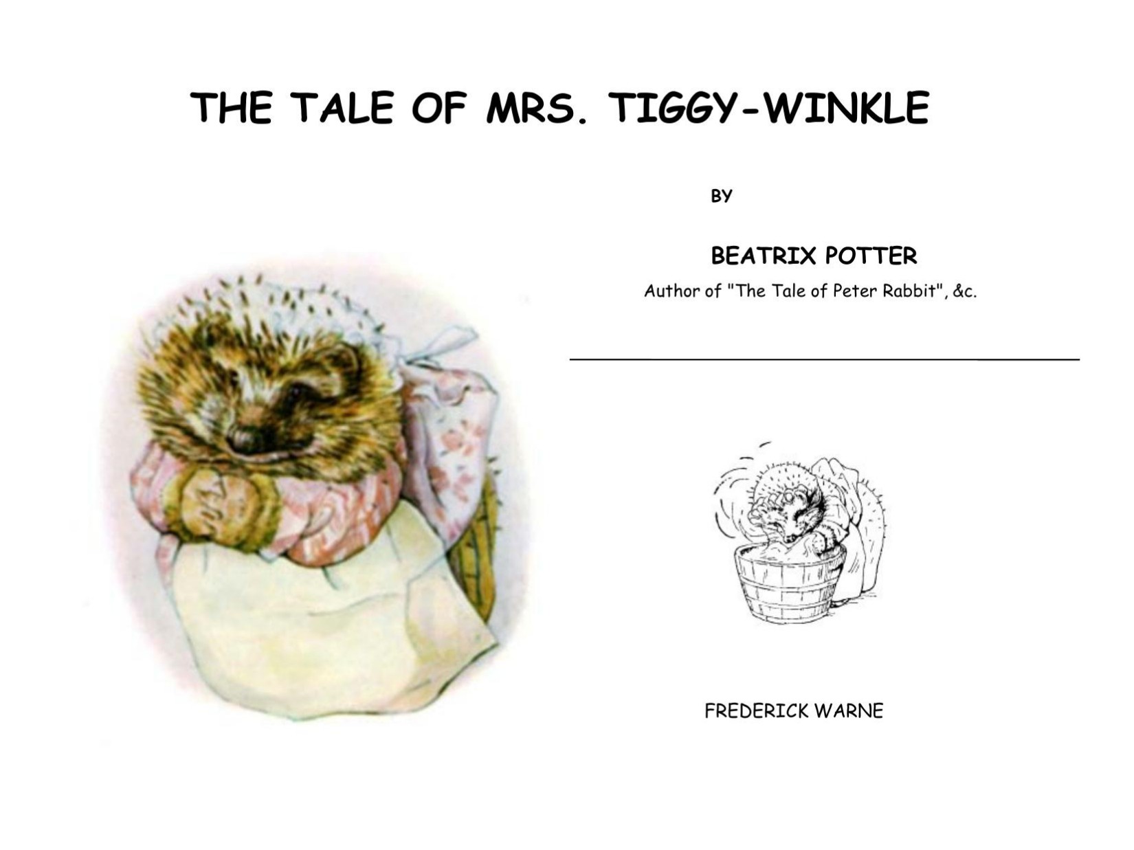 The Tale of Mrs. Tiggy - Winkle